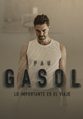 Pau Gasol: Lo importante es el viaje