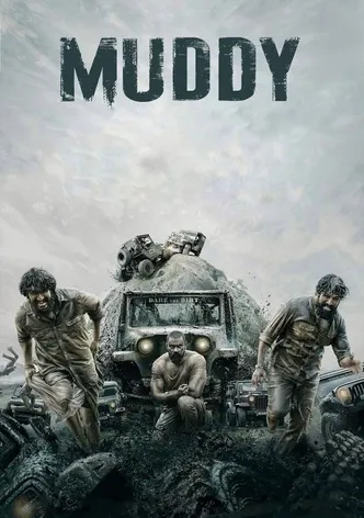 Muddy poster