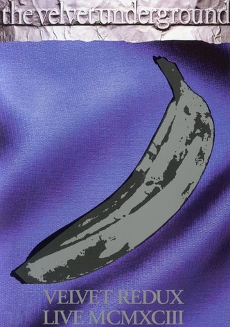 The Velvet Underground - Velvet Redux Live MCMXCIII