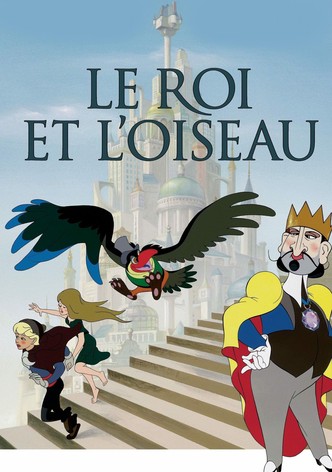 Le Roi et l'Oiseau