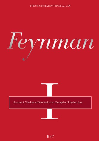 The Character of Physical Law - Lecture 1: The Law of Gravitation, an Example of Physical Law