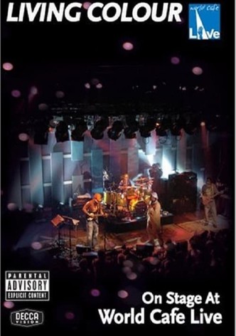 Living Colour: On Stage at World Cafe Live