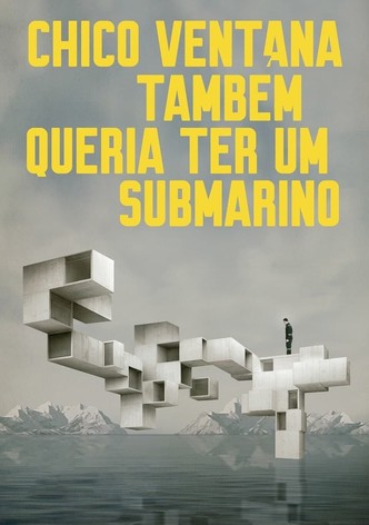 Menino Janela Também Queria Ter um Submarino