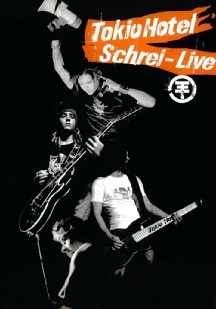Tokio Hotel Schrei: Live