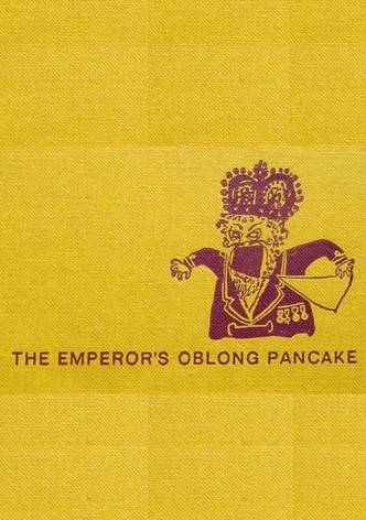 The Emperor's Oblong Pancake