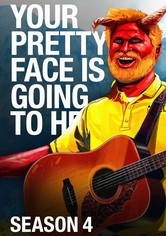 Your Pretty Face Is Going to Hell