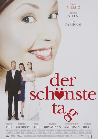 Der schönste Tag