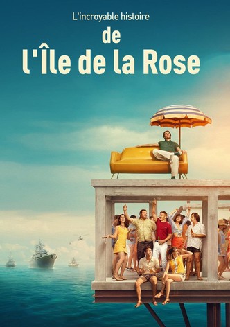 L'incroyable histoire de l'Île de la Rose