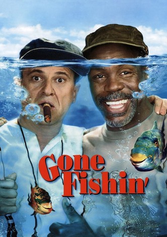 Gone Fishin'