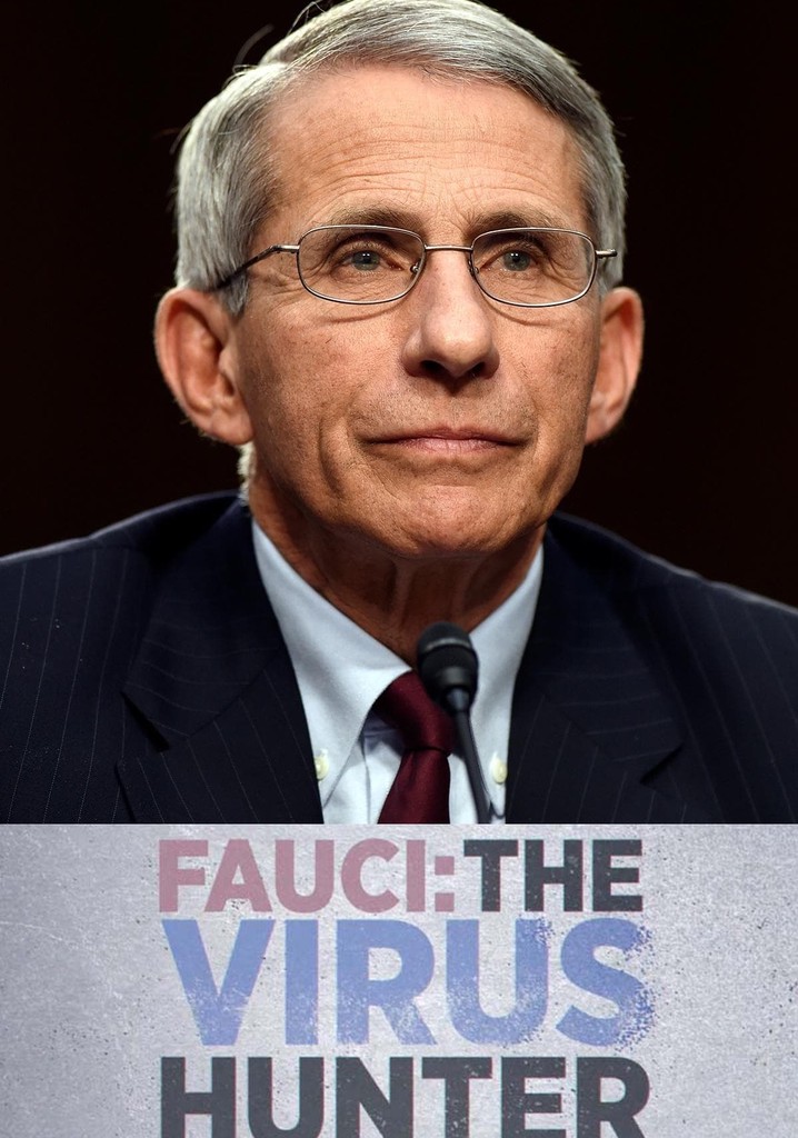 Fauci: The Virus Hunter
