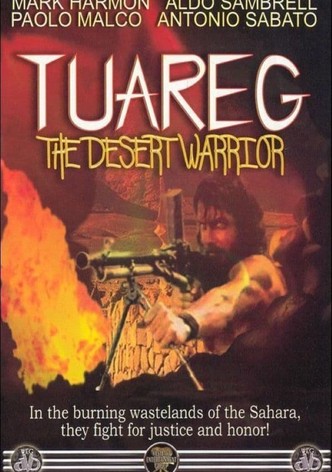 Tuareg - Le guerrier du désert