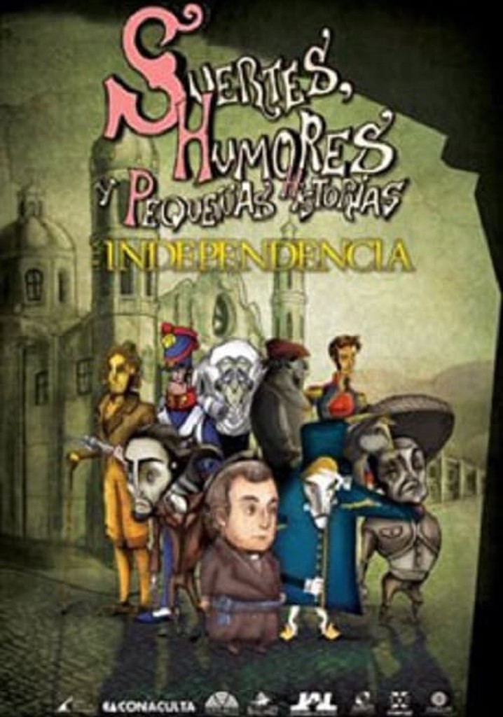 Suertes, humores y pequeñas historias de la Independencia y de la Revolución.