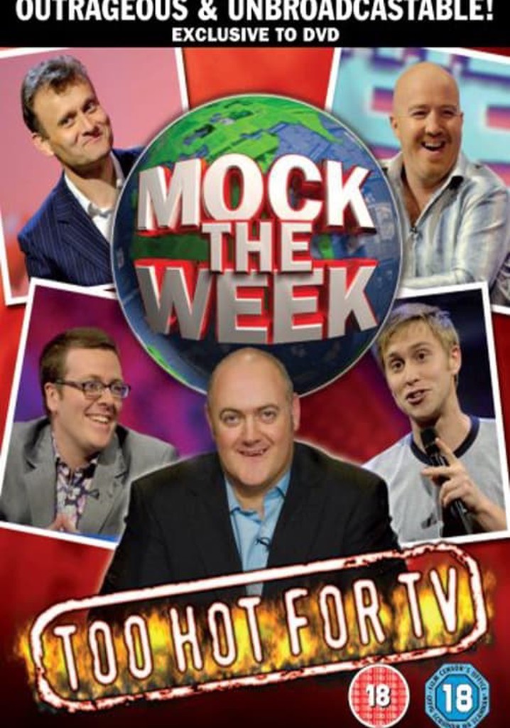 Mock the Week: Too Hot for TV