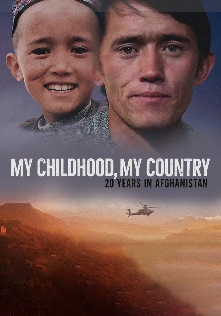 My Childhood, My Country: 20 Years in Afghanistan