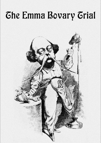 The Emma Bovary Trial