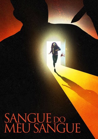 SANGUE DO MEU SANGUE