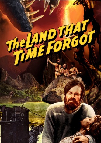 The Land That Time Forgot