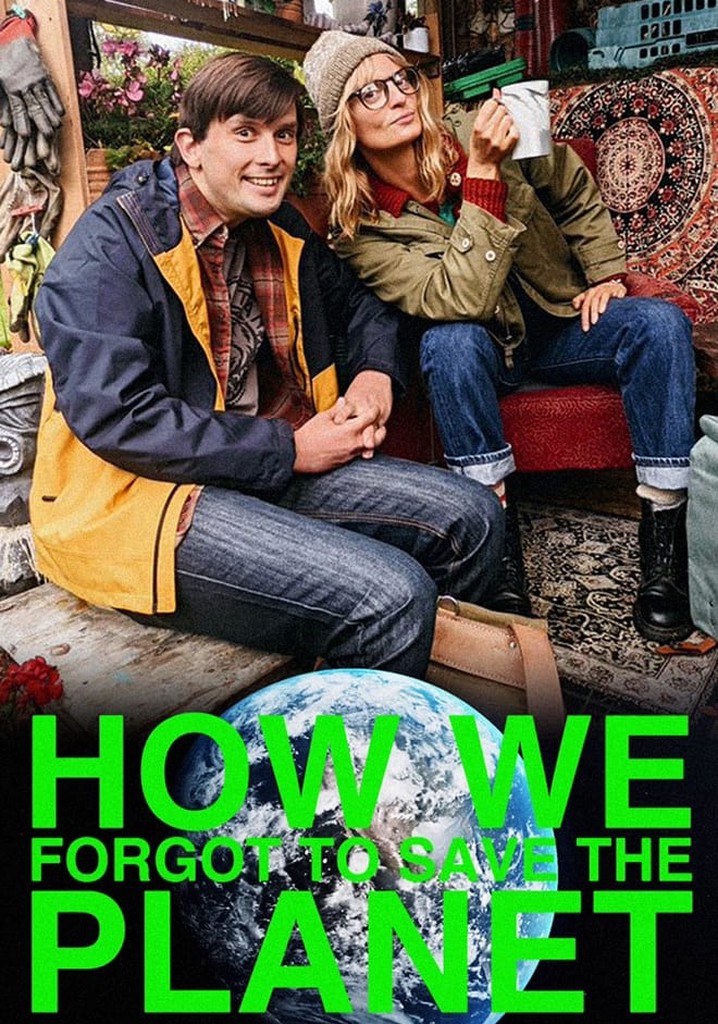 How We Forgot to Save the Planet