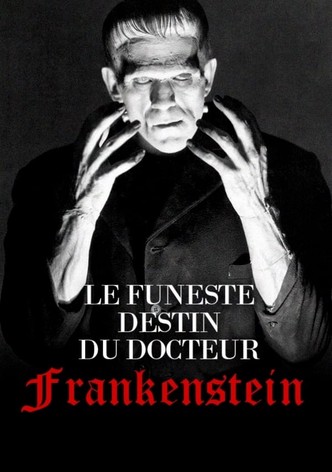 Le Funeste Destin du docteur Frankenstein