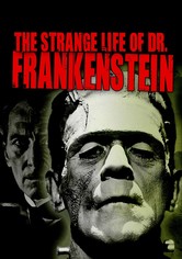 The Strange Life of Dr. Frankenstein