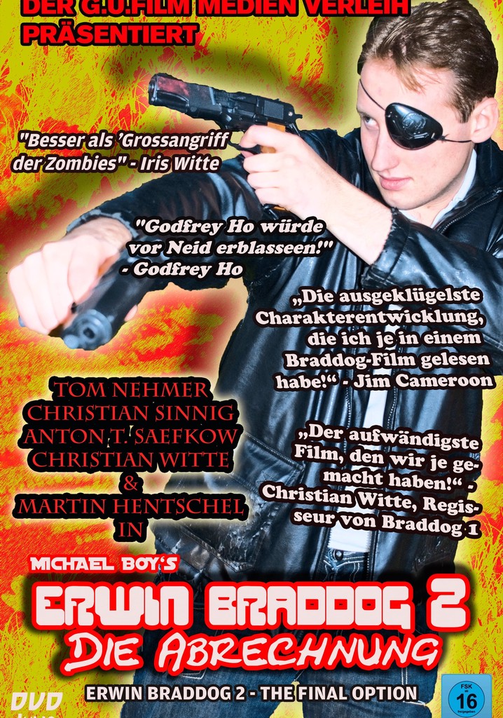 Erwin Braddog 2 - Die Abrechnung