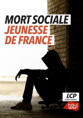 Mort sociale, jeunesse de France