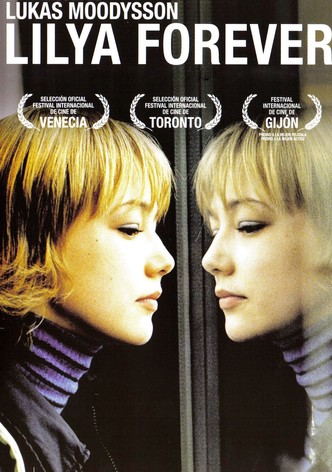 Lilja forever (Lilja 4-ever)