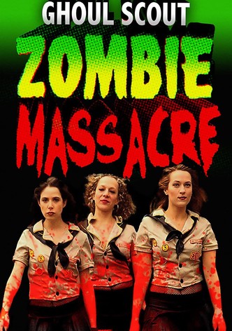 Ghoul Scout Zombie Massacre