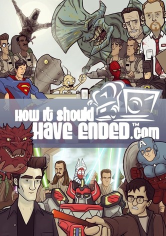 How It Should Have Ended