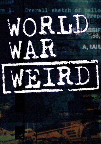 World War Weird - Temporada 1