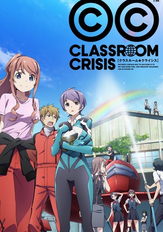 Classroom☆Crisis