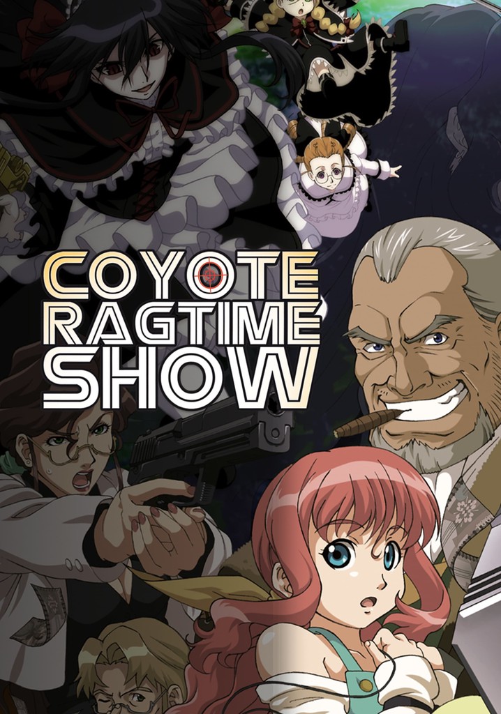 Coyote Ragtime Show Streaming Tv Show Online