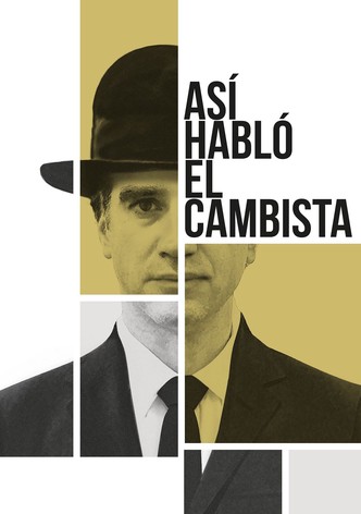 Así habló el cambista