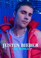 Justin Bieber: Our World