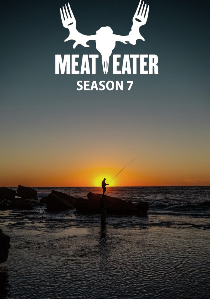 MeatEater Season 7 watch full episodes streaming online