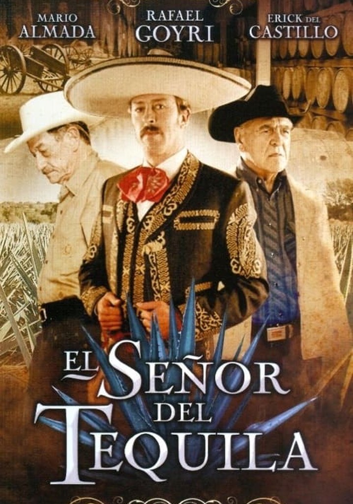 El señor del tequila
