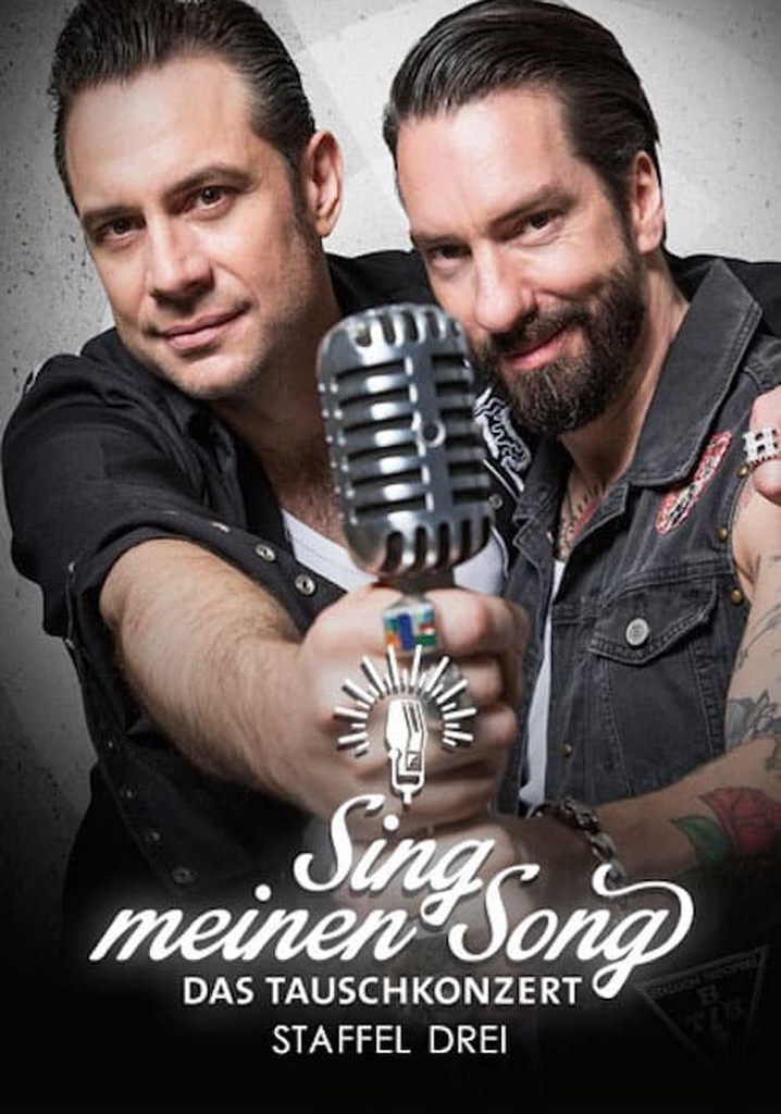 Sing meinen Song Das Tauschkonzert Staffel 3 Stream