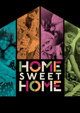 Home Sweet Home - streaming tv show online