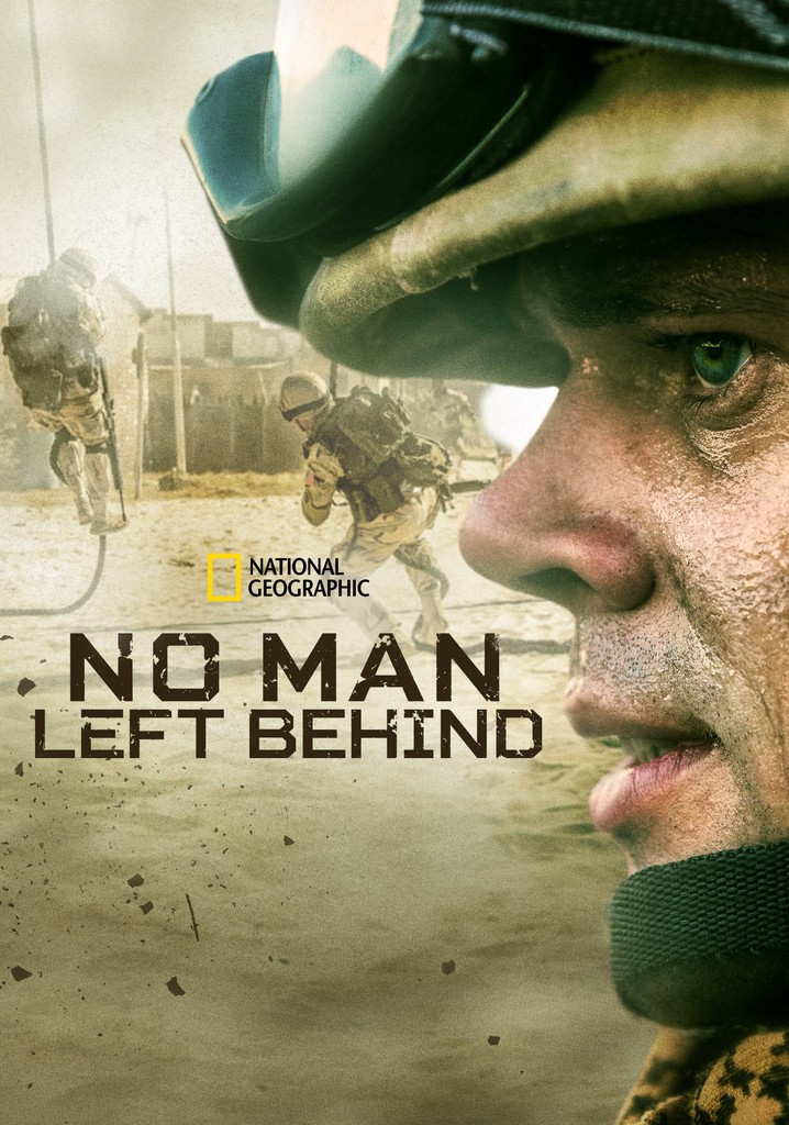 No Man Left Behind Streaming Tv Show Online