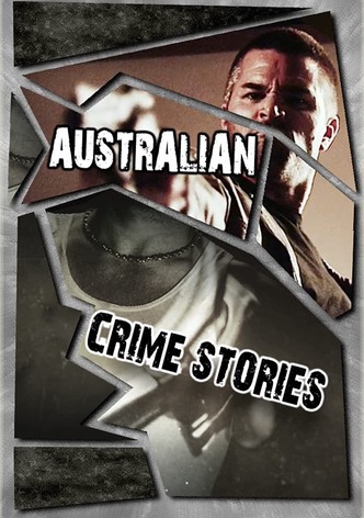 Australian Crime Stories