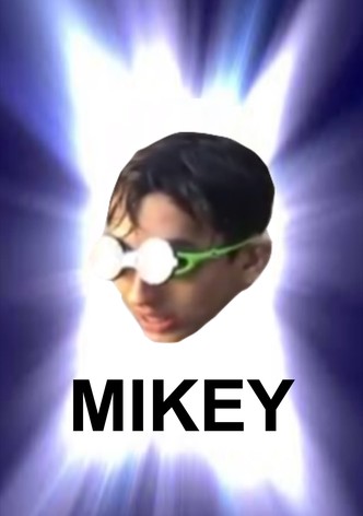 Mikey