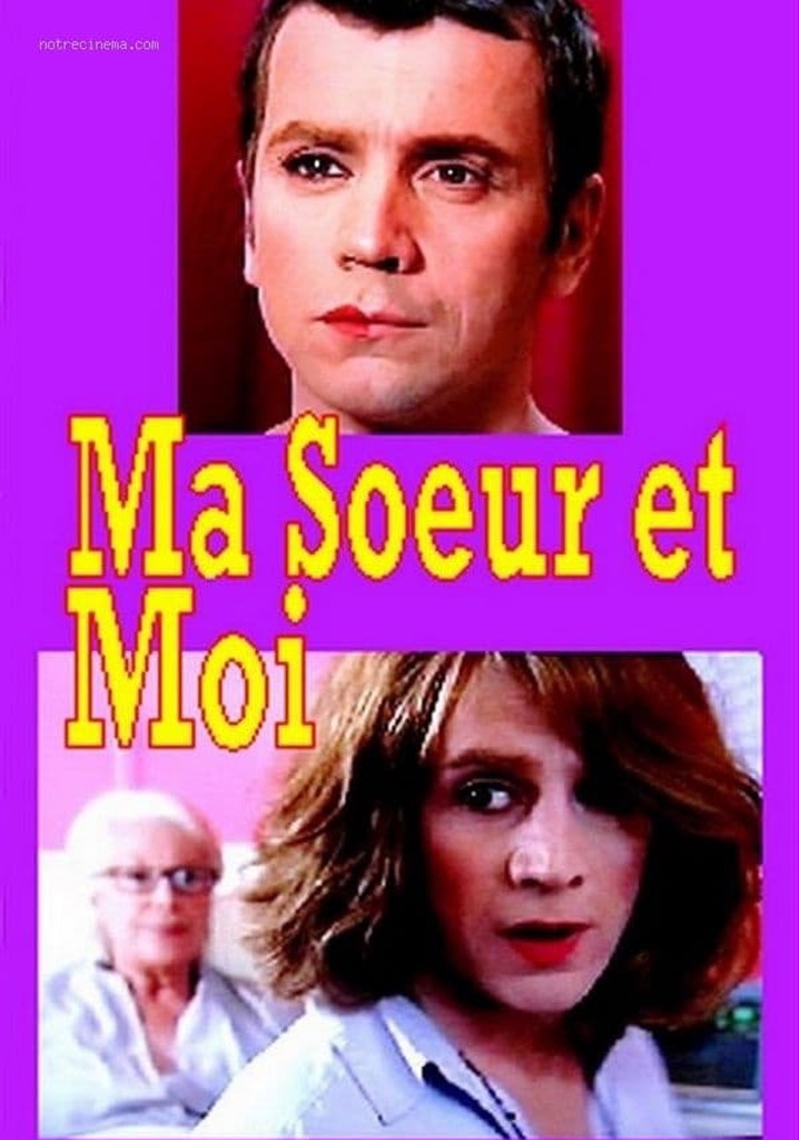 Ma sœur est moi