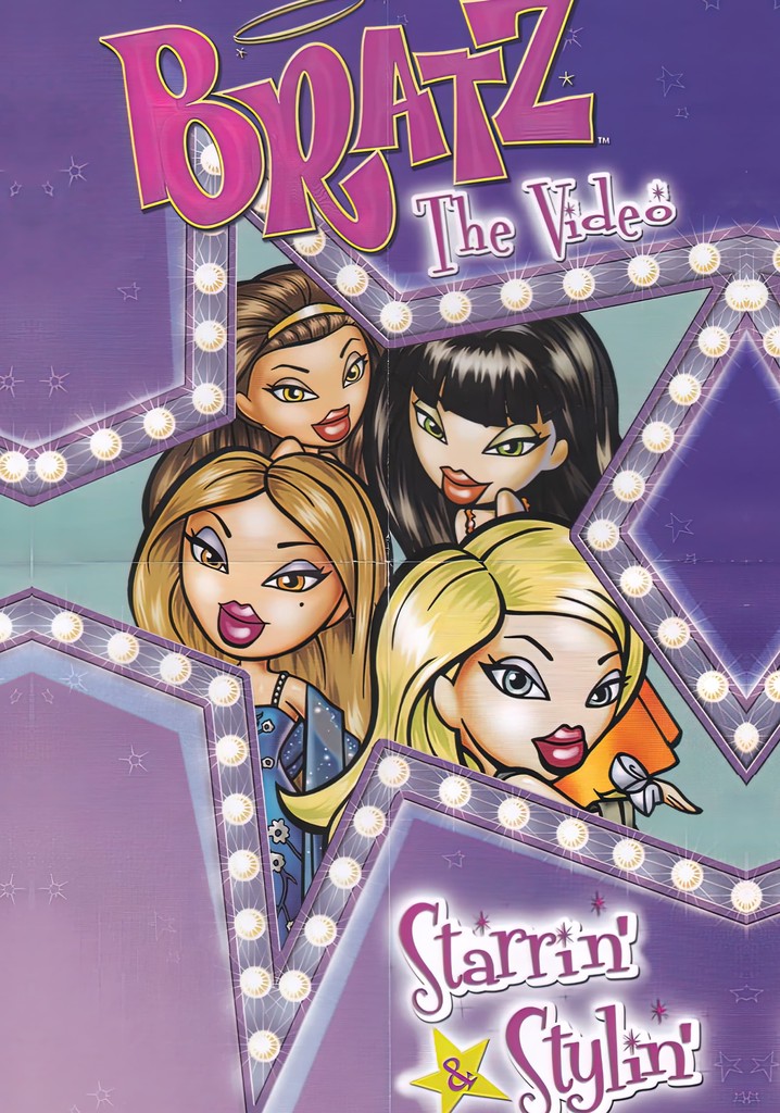 Bratz the Video: Starrin' & Stylin'