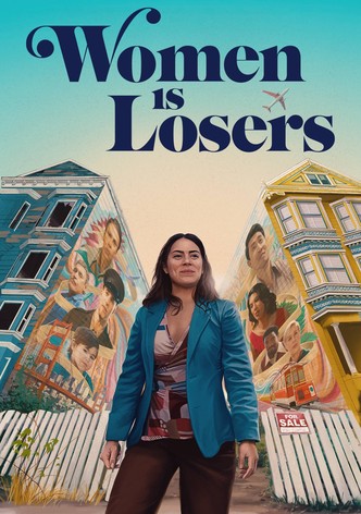 https://images.justwatch.com/poster/254044494/s332/women-is-losers