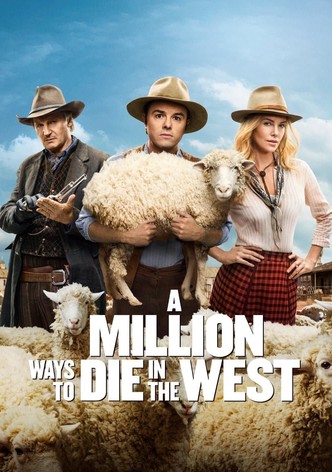 A Million Ways To Die In The West