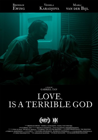Love, Is a Terrible God