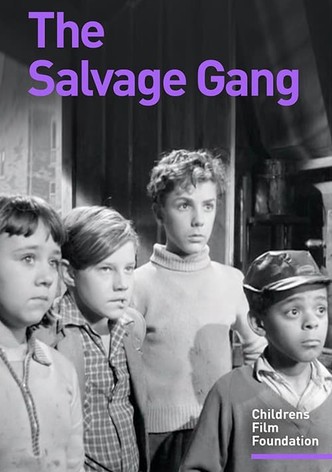 The Salvage Gang