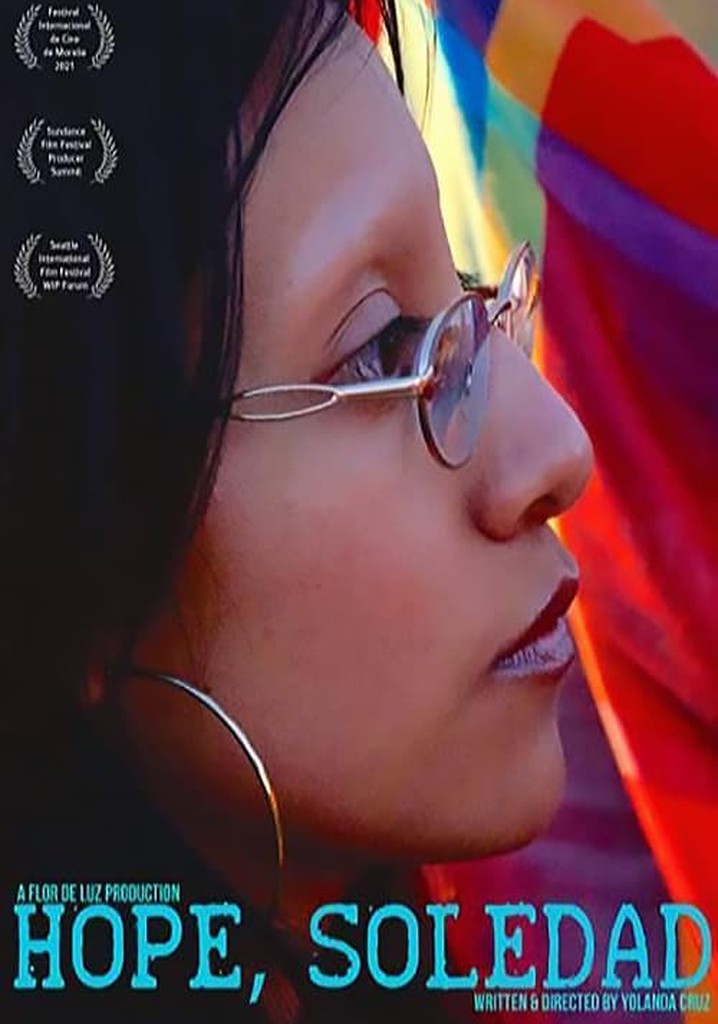 Hope, Soledad