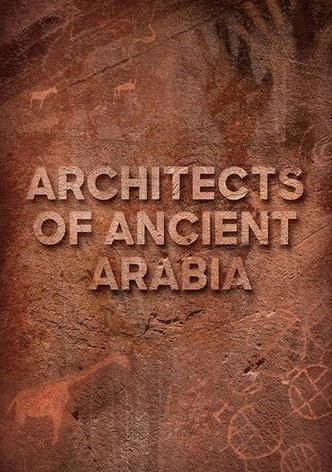 Architects of Ancient Arabia