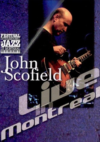 John Scofield - Live in Montreal